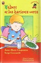  Achetez le livre d'occasion Hubert et les haricots verts de Anne-Marie Chapouton sur Livrenpoche.com 