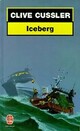  Achetez le livre d'occasion Iceberg de Clive Cussler sur Livrenpoche.com 