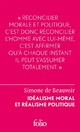  Achetez le livre d'occasion Idéalisme moral et réalisme politique de Simone De Beauvoir sur Livrenpoche.com 