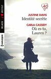  Achetez le livre d'occasion Identité secrète / Où es-tu Lauren ? sur Livrenpoche.com 