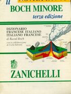  Achetez le livre d'occasion Il boch minore. Dizionario francese-italiano italiano-francese sur Livrenpoche.com 