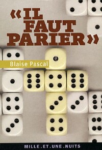  Achetez le livre d'occasion Il faut parier de Blaise Pascal sur Livrenpoche.com 