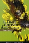  Achetez le livre d'occasion Il faut sauver les Arméniens sur Livrenpoche.com 