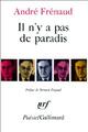  Achetez le livre d'occasion Il n'y a pas de paradis de André Frénaud sur Livrenpoche.com 