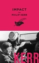  Achetez le livre d'occasion Impact de Philip Kerr sur Livrenpoche.com 