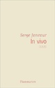  Achetez le livre d'occasion In vivo de Serge Joncour sur Livrenpoche.com 