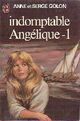  Achetez le livre d'occasion Indomptable Angélique Tome I de Serge Golon sur Livrenpoche.com 