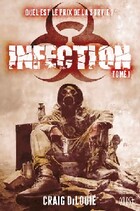  Achetez le livre d'occasion Infection Tome I sur Livrenpoche.com 