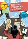  Achetez le livre d'occasion Informer, s'informer, déformer. Anthologie sur la presse et les médias sur Livrenpoche.com 