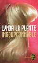  Achetez le livre d'occasion Insoupçonnable de Lynda La Plante sur Livrenpoche.com 