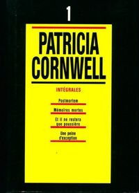  Achetez le livre d'occasion Intégrales Tome I de Patricia Daniels Cornwell sur Livrenpoche.com 