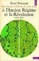 Achetez le livre d'occasion Introduction à l'histoire de notre temps Tome I : L'Ancien Régime et la Révolution de René Rémond sur Livrenpoche.com 