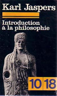  Achetez le livre d'occasion Introduction à la philosophie de Karl Jaspers sur Livrenpoche.com 