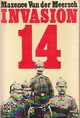  Achetez le livre d'occasion Invasion 14 de Maxence Van der Meersch sur Livrenpoche.com 