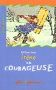  Achetez le livre d'occasion Irène la courageuse de William Steig sur Livrenpoche.com 