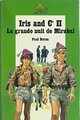  Achetez le livre d'occasion Iris and company : La grande nuit de Mirabal de Paul Berna sur Livrenpoche.com 