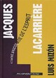  Achetez le livre d'occasion Jacques Lacarrière : Le sacré bricolage de l'esprit de Louis Mizon sur Livrenpoche.com 