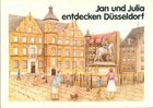  Achetez le livre d'occasion Jan und Julia entdecken Düsseldorf sur Livrenpoche.com 