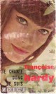  Achetez le livre d'occasion Je chante donc je suis de Françoise Hardy sur Livrenpoche.com 