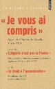  Achetez le livre d'occasion Je vous ai compris ! de Général Charles De Gaulle sur Livrenpoche.com 