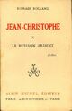  Achetez le livre d'occasion Jean-Christophe Tome IX : Le buisson ardent de Romain Rolland sur Livrenpoche.com 