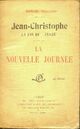  Achetez le livre d'occasion Jean-Christophe Tome X : La nouvelle journée de Romain Rolland sur Livrenpoche.com 