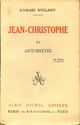  Achetez le livre d'occasion Jean-christophe Tome VI : Antoinette de Romain Rolland sur Livrenpoche.com 