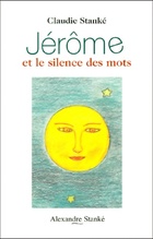  Achetez le livre d'occasion Jérôme et le silence des mots sur Livrenpoche.com 