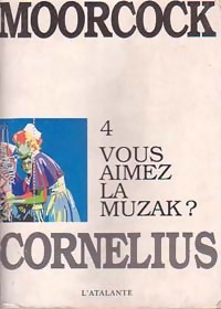  Achetez le livre d'occasion Jerry Cornelius Tome IV : Vous aimez la muzak ? de Michael Moorcock sur Livrenpoche.com 
