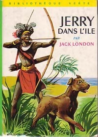  Achetez le livre d'occasion Jerry, chien des îles (Jerry dans l'île) de Jack London sur Livrenpoche.com 