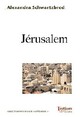  Achetez le livre d'occasion Jérusalem de Alexandra Schwartzbrod sur Livrenpoche.com 