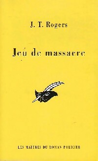  Achetez le livre d'occasion Jeu de massacre de Joel Townsly Rogers sur Livrenpoche.com 