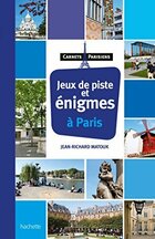  Achetez le livre d'occasion Jeux de piste et énigmes à Paris sur Livrenpoche.com 