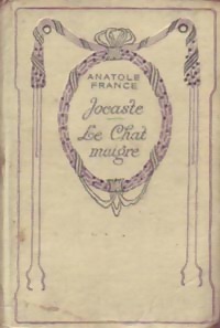  Achetez le livre d'occasion Jocaste / Le chat maigre de Anatole France sur Livrenpoche.com 