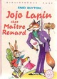  Achetez le livre d'occasion Jojo Lapin chez maître Renard de Enid Blyton sur Livrenpoche.com 