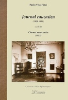  Achetez le livre d'occasion Journal caucasien suivi de carnet moscovite sur Livrenpoche.com 