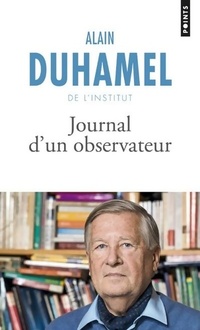  Achetez le livre d'occasion Journal d'un observateur de Alain Duhamel sur Livrenpoche.com 