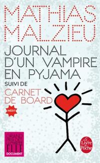  Achetez le livre d'occasion Journal d'un vampire en pyjama / Carnet de board de Mathias Malzieu sur Livrenpoche.com 
