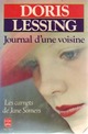  Achetez le livre d'occasion Journal d'une voisine de Doris Lessing sur Livrenpoche.com 