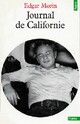  Achetez le livre d'occasion Journal de Californie de Edgar Morin sur Livrenpoche.com 