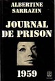  Achetez le livre d'occasion Journal de prison 1959 de Albertine Sarrazin sur Livrenpoche.com 
