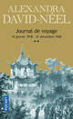  Achetez le livre d'occasion Journal de voyage Tome II : Lettres à son mari (14 janvier 1918-31 décembre 1940) de Alexandra David-Néel sur Livrenpoche.com 
