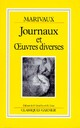  Achetez le livre d'occasion Journaux et oeuvres diverses de Pierre Marivaux sur Livrenpoche.com 