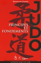  Achetez le livre d'occasion Judo principes et fondements sur Livrenpoche.com 