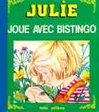  Achetez le livre d'occasion Julie joue avec Bistingo sur Livrenpoche.com 