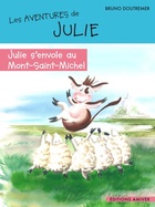  Achetez le livre d'occasion Julie s'envole au mont saint Michel sur Livrenpoche.com 