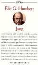  Achetez le livre d'occasion Jung de Elie Humbert sur Livrenpoche.com 