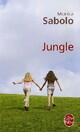  Achetez le livre d'occasion Jungle de Monica Sabolo sur Livrenpoche.com 