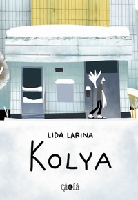  Achetez le livre d'occasion KOLYA de Lida Larina sur Livrenpoche.com 