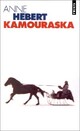  Achetez le livre d'occasion Kamouraska de Anne Hébert sur Livrenpoche.com 